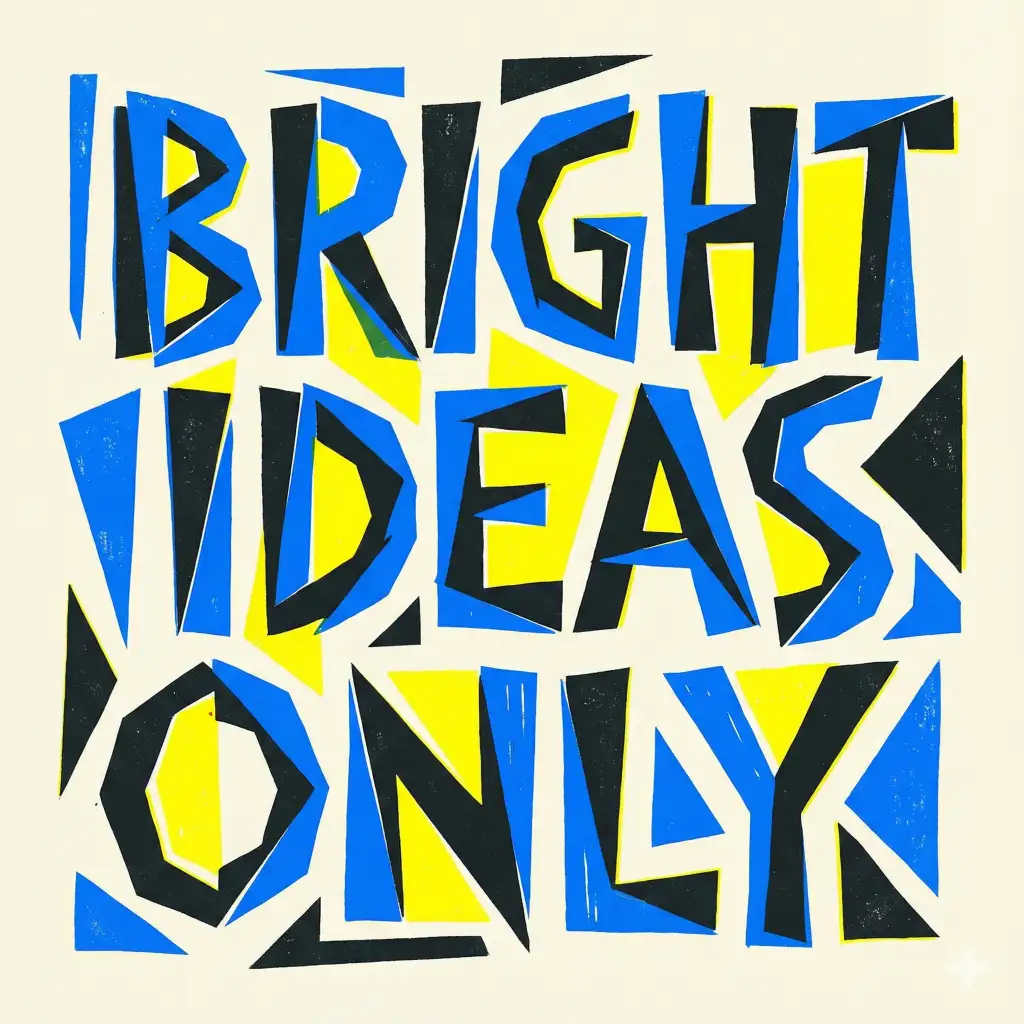 Create modern graphic lettering featuring the text "BRIGHT IDEAS ONLY" with sharp angular letterforms, strong geometric cuts, and clean composition. Use a limited high-contrast color palette, crisp edges, and balanced negative space while keeping a handcrafted lettering feel. Use aspect ratio 1:1.