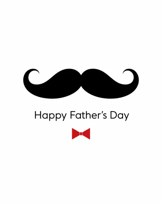 Create a minimalist Father's Day card with a single bold black mustache illustration centered on a clean white background. Add the text "Happy Father's Day" in a simple modern sans serif font directly below the mustache. Use only black and white with one small accent of red in a tiny bow tie below the text. Keep the design ultra clean, witty, and modern with lots of negative space. Use aspect ratio 4:5.